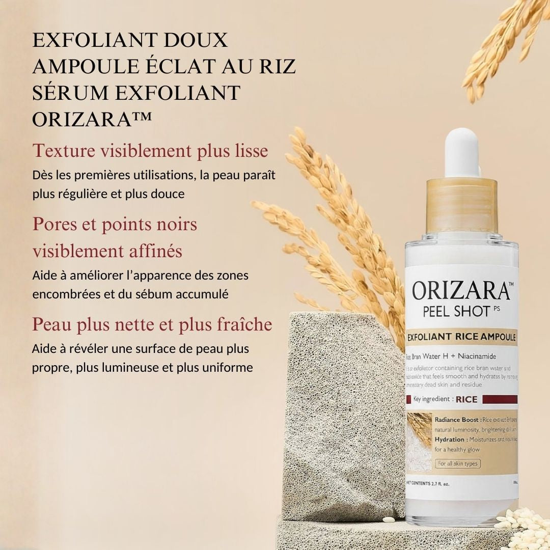 ORIZARA™ Peel Shot — Sérum Exfoliant au Riz